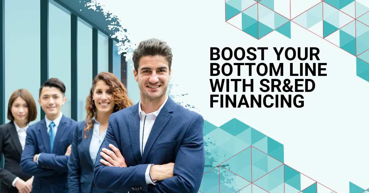 Boost your bottom line with SR&ED financing