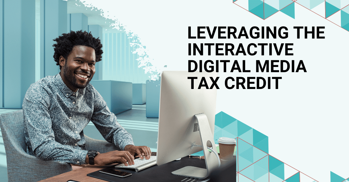 Leveraging the Digital Media Tax Credit